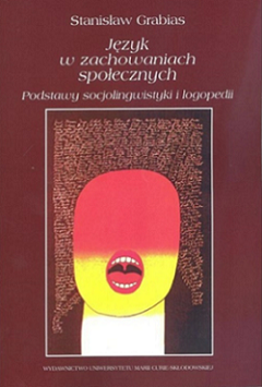 okładka książki – Stanisław Grabias | Język w zachowaniach społecznych