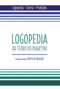 okładka książki – Marta Krakowiak | Logopedia od teorii do praktyki