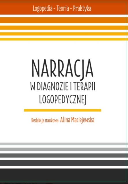 Narracja w diagnozie i terapii logopedycznej – okładka książki