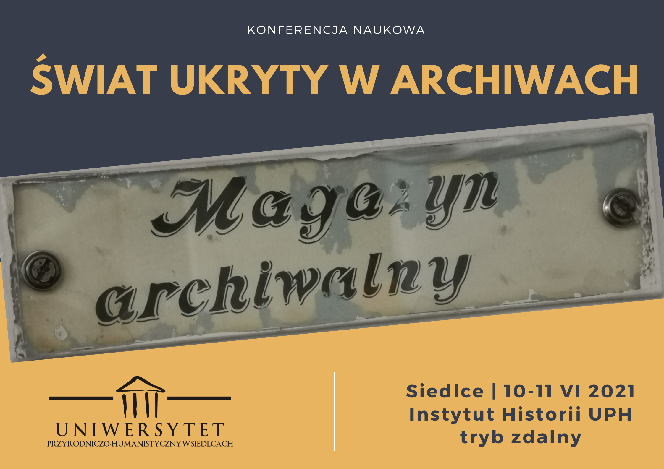 informacja o konferencji naukowej  – Świat ukryty w archiwach – plakat