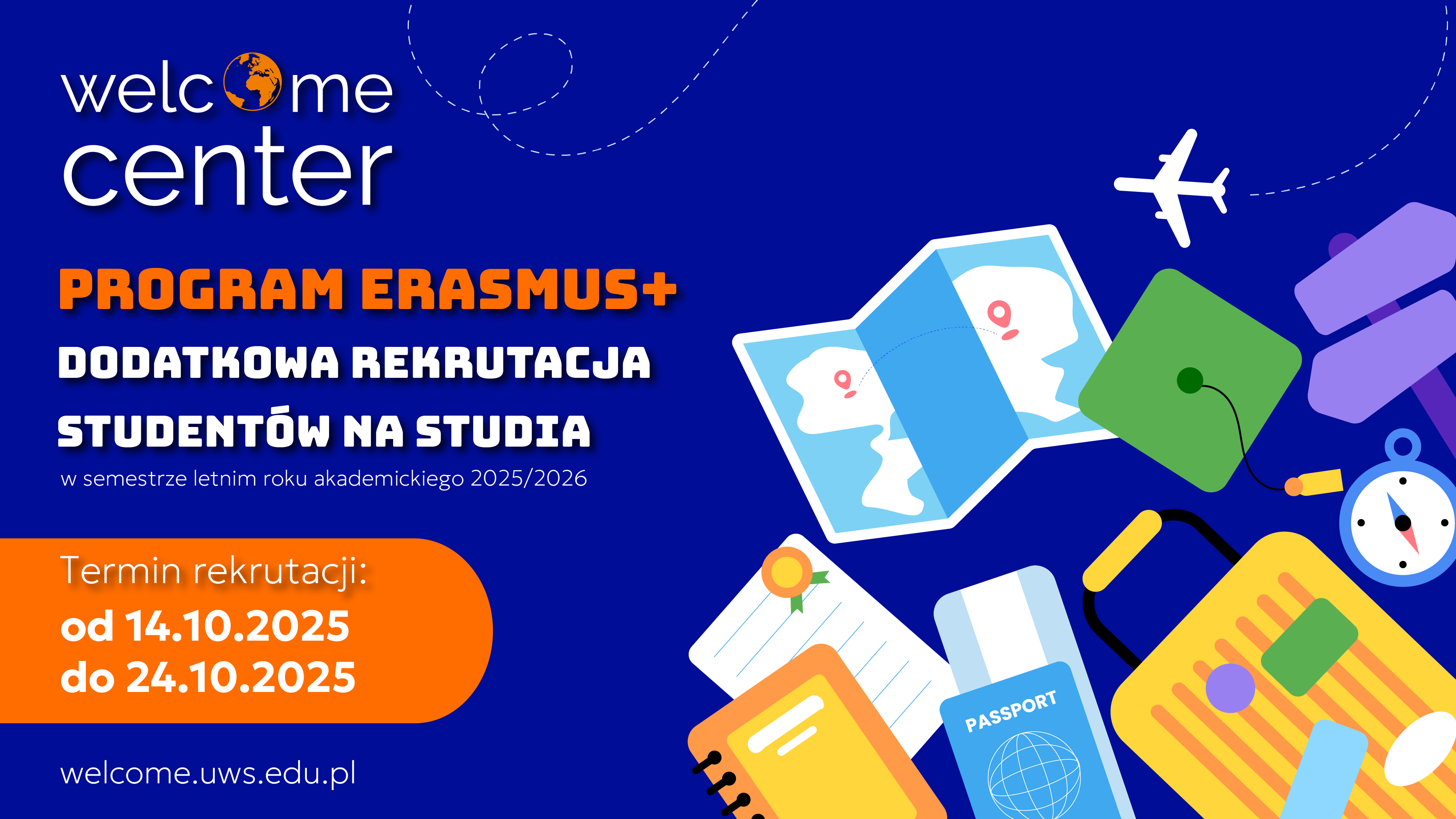 Rekrutacja dodatkowa studentów na wyjazdy na studia w ramach programu Erasmus+ na semestr letni roku akademickiego 2025/2026 | plakat